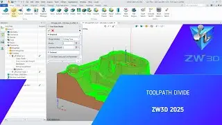 ZW3D - Tutorial - Toolpath Divide