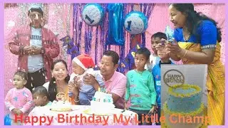 My First Baby's First Birthday 🎂🎈// आंनि गिबि फिसाज्लानि गिबि जोनोम सान 🎂🎈🥰।।