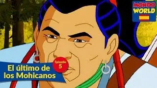 EL ÚLTIMO DE LOS MOHICANOS | Episodio 5 | series animadas para niños | todos en español