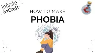 How to make Phobia in Infinite Craft?