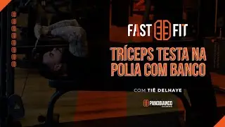 Fast Fit - Triceps Extension on Pulley with Bench