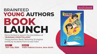 Brainfeed &ldquo;Budding Storytellers&rdquo; Book Launch | Celebrating Young Authors of India