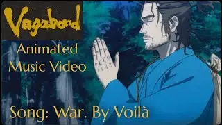 Vagabond Animated Music Video: War. By Voil&agrave; 