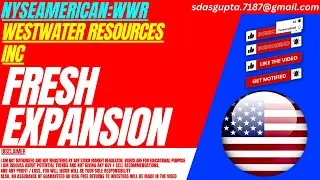 Акции WWR: Новое расширение | Акции Westwater Resources