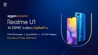 Realme U1 SelfiePro Smartphone Official Teaser IndiasSelfiePro