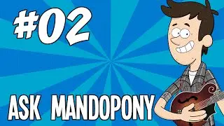 ASK MANDOPONY #02
