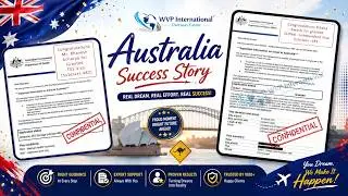 Australia Immigration Success Stories through WVP International