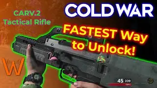 How to Unlock CARV.2 Tactical Rifle FAST! (Call of Duty: Cold War)