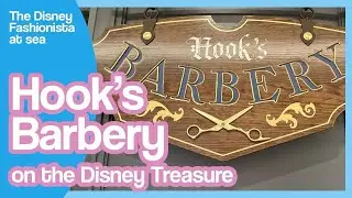 Hook's Barbery on the Disney Treasure!