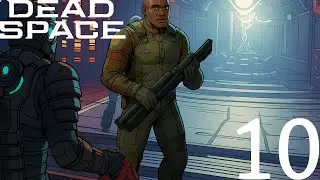 Dead Space Remake Ep 10 &ndash; The Leviathan Returns! Fixing the Comms Array & boarding the Kellion