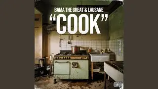 Cook (feat. Lausane)