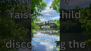 The Most Inspiring Parenting Quotes That Will Change Your Life #quotes #viralshorts  #viralquotes