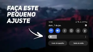 Faça Este Pequeno Ajuste no Controle de Brilho do seu Samsung