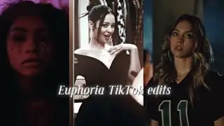 Euphoria TikTok edits compilation pt:2