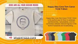 Happy Alex Cora Tom Caron TC30 T-Shirt