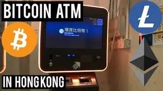 BITCOIN ATM IN HONG KONG | How to get there