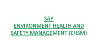 SAP EHSM Incident Management - Overview