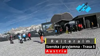 179 Schladming Reiteralm - Szeroka i przyjemna - Trasa 5