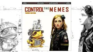 Control The Memes - Turbo Edition (feat. Ella & GrimesAI)