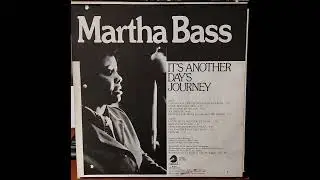Gone The Last Mile - Martha Bass