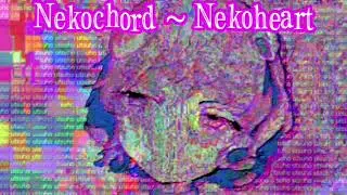 Nekoheart ~ Nekobeat Breakcore/ Nekobreak