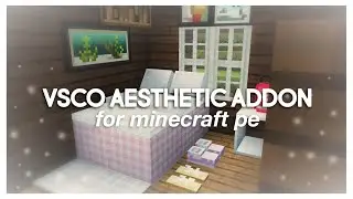vsco aesthetic decorations for minecraft pe ☁️🦋✨ [vsco mod mcpe addon]