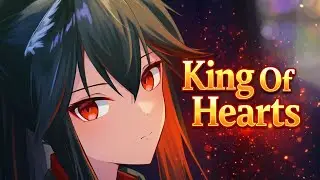 Nightcore - King of Hearts (Lyrics)