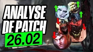 LES PREMIERS CHAMBOULEMENTS DE LA S16 : MON AVIS SUR LE PATCH 26.02
