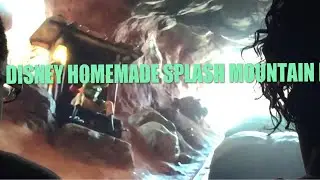Disney World Homemade Splash Mountain Ride