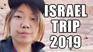 Israel Trip 2018