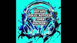 Potapu de Poli Lautoka Cover Koloizik&rsquo;