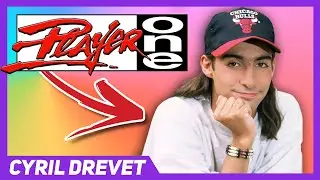 ORIGINES DE PLAYER ONE : CYRIL DREVET RACONTE !