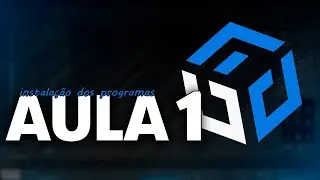 CURSO MODELAGEM FIVEM - INSTALA&Ccedil;&Atilde;O DOS PROGRAMAS | AULA 1