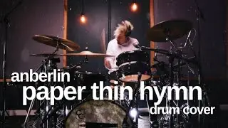 Anberlin - Paper Thin Hymn [Drum Cover]