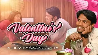 Valentine's day | Love Story | Short film | Sagar Gupta | Bittu Rana 
