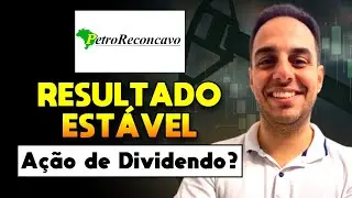 RECV3: Vale a Pena Investir na PetroReconcavo Hoje? An&aacute;lise Sincera