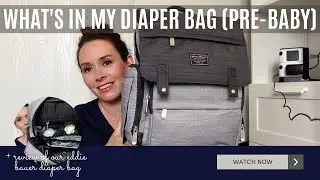 What's in Our Diaper Bag Pre-Baby 👶 + Review of the Eddie Bauer Backpack Diaper Bag | babyvlog