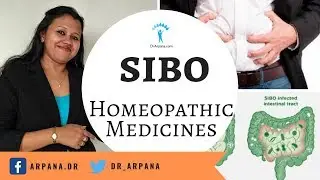 क्या आपको पता है पेट में हमेशा गैस का कारन SIBO हो सकता है || BEST Homeopathic Treatment For SIBO