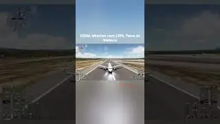 EDDM, M&uuml;nchen nach LEPA, Palma de Mallorca msfs2000