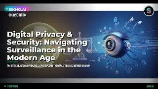 Digital Privacy & Security: Protect Yourself in the Surveillance Age