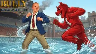 Let&rsquo;s play Bully Anniversary Edition | Part 10 | Red mascot is fire