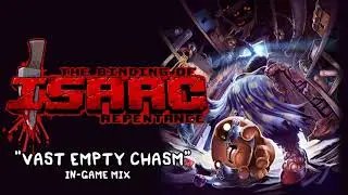 Isaac Repentance OST - Vast Empty Chasm (Knife Piece 2) Music