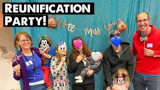 Reunification Party (a going home celebration for foster kids and birth parents)