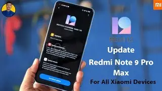 MIUI 12 Update For Redmi Note 9 Pro Max & For All Xiaomi Phone, Mi Browser Remove, MIUI 12  Features