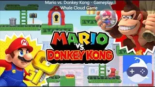 Mario vs. Donkey Kong - Gameplay Whale Cloud Game