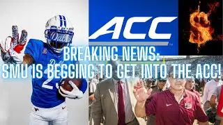 BREAKING NEWS: SMU Begging To Get In To The ACC!