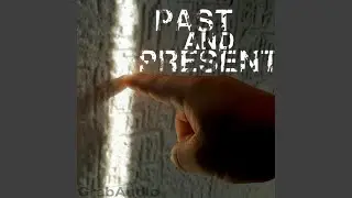 Past and present