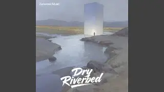 Dry Riverbed