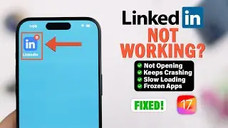 Fixed: LinkedIn Keeps Crashing on iPhone!