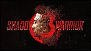 Shadow Warrior 3: #1 БЕЗБАШЕННОЕ РУБИЛОВО!!!